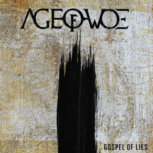 Age Of Woe : Gospel of Lies